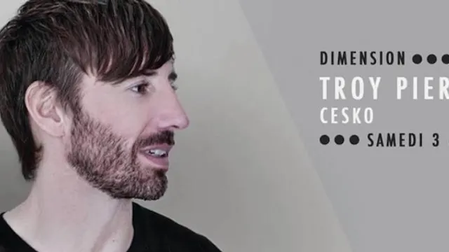 DIMENSION & FAUST PARIS : TROY PIERCE - CESKO