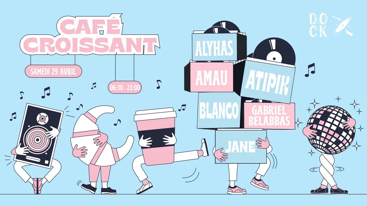 Café Croissant ± Alyhas, Amau, Atipik, Blanco, Gabriel Belabbas, Jane ± Increase the Groove