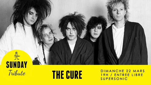 Sunday Tribute - The Cure // Supersonic