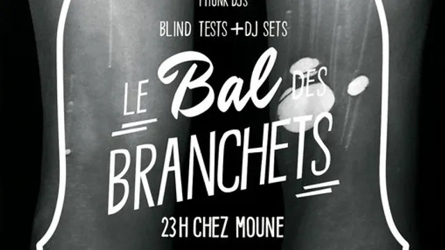 Le Bal des Branchets