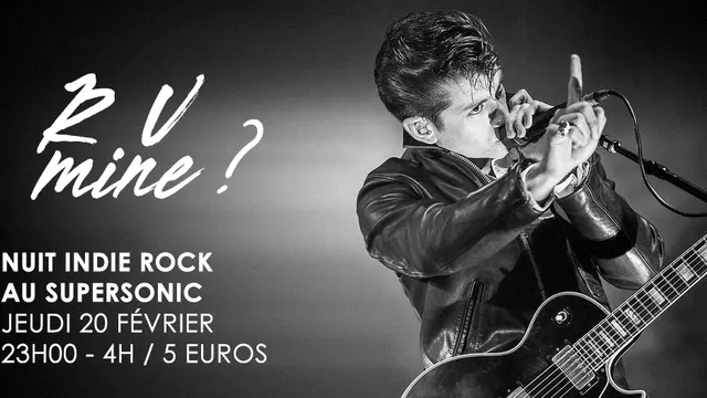 R U Mine? #3 / Nuit indie rock du Supersonic