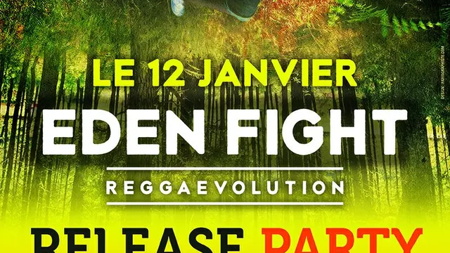 Eden Fight Reggaevolution Release Party