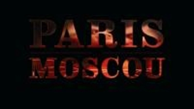 Paris Moscou