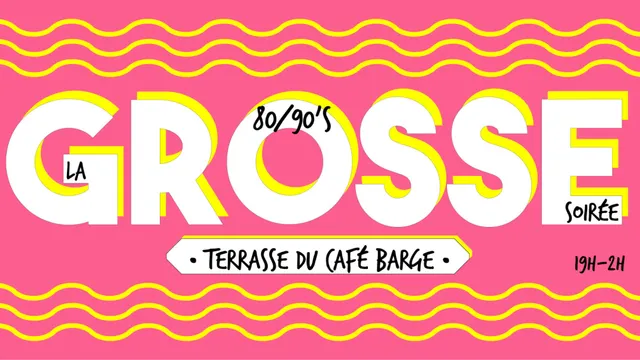 La Grosse Soirée sur Seine 80-90's • Méga Terrasse