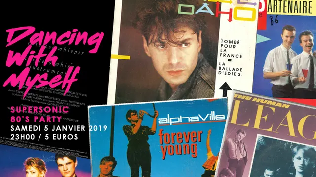 Dancing With Myself #10 / Supersonic 80’s Party