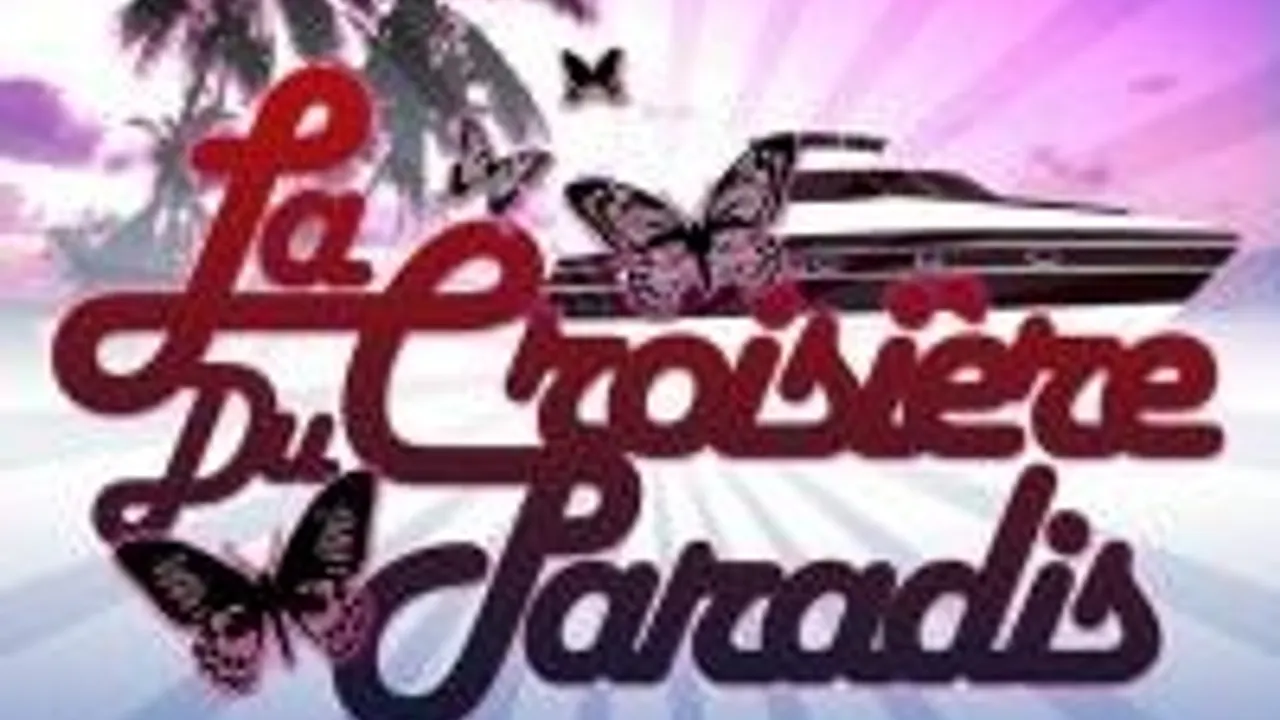 La Croisiere Du Paradis