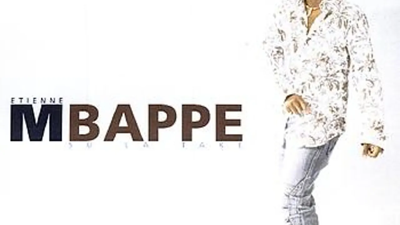 Etienne Mbappe & Su La Take
