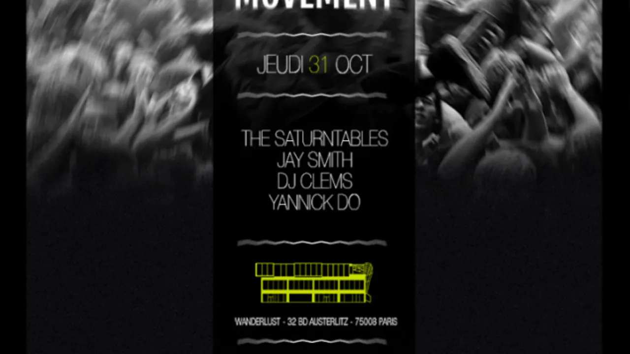 MOVEMENT avec The Saturntables, Jay Smith , Clems, Yannick Do