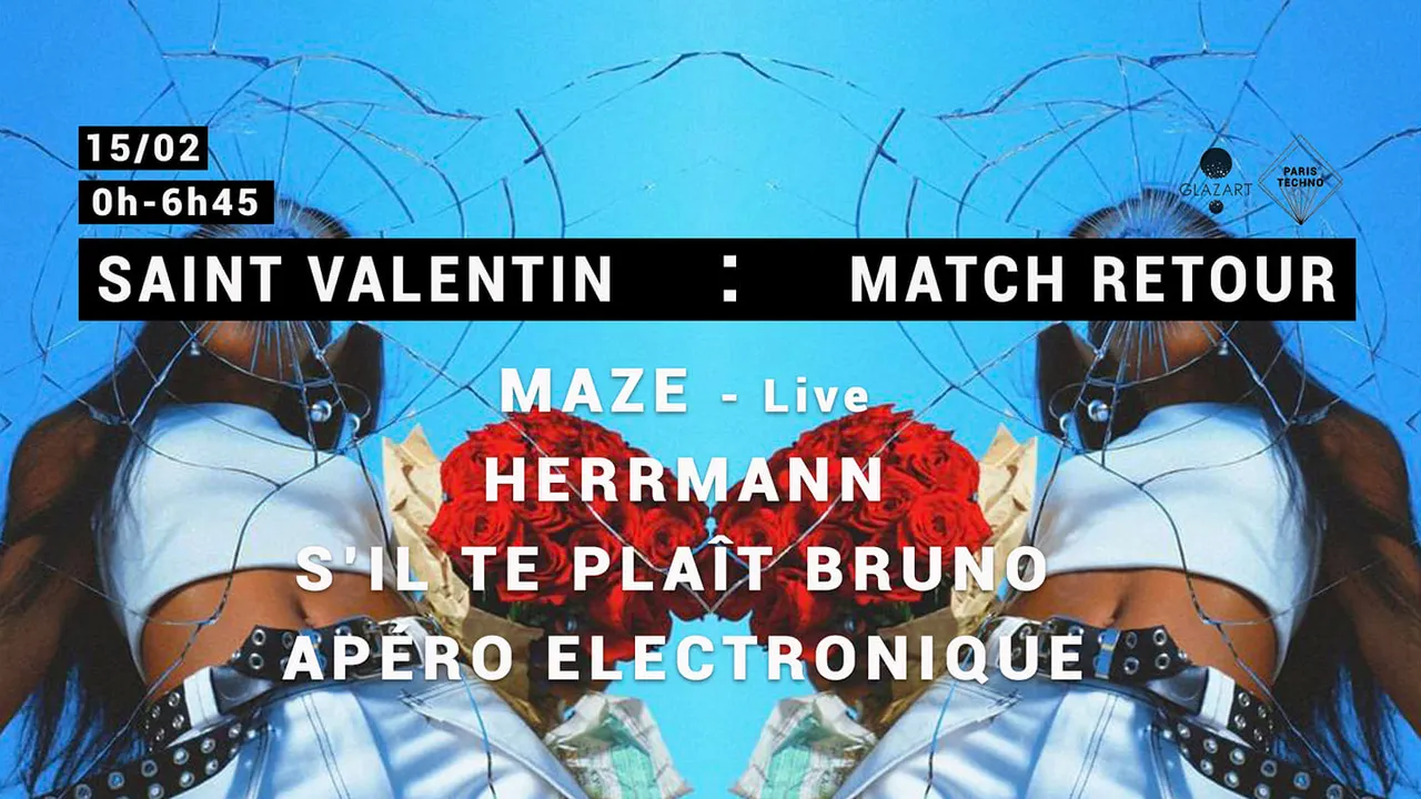 St Valentin : Match Retour ♡ Paris Techno