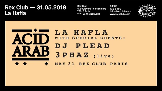 LA Hafla: Acid Arab, DJ Plead, 3Phaz Live