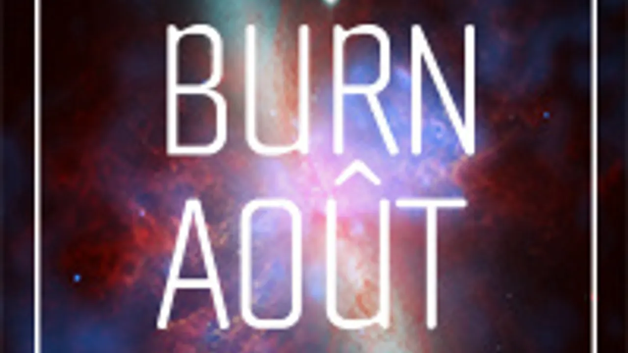 Burn aout