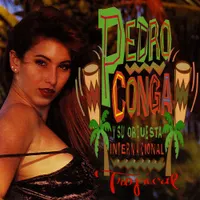 Pedro Conga Y Su Orquesta Internacional