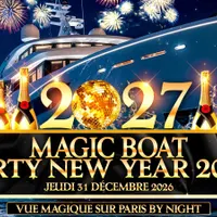 MAGIC PARIS BOAT PARTY SUR LA SEINE NEW YEAR 2027