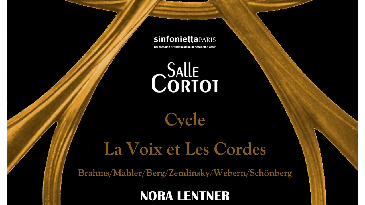 La Voix et Les Cordes I - Vienne en 1900 : Zemlinsky et Schönberg