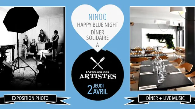 LE DÎNER SOLIDAIRE HAPPY BLUE NIGHT // BY NINOO