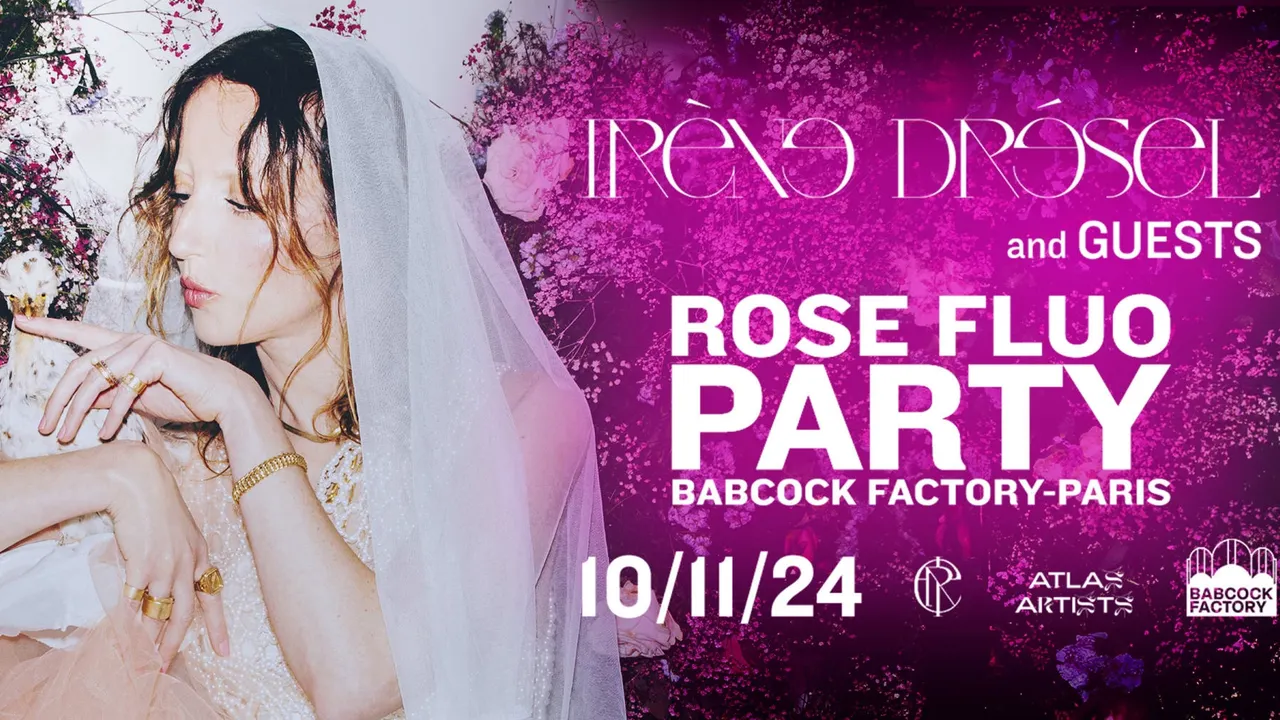 Irène Drésel & Guests - Rose Fluo Party - Babcock Factory