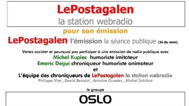 LePostagalen, la Web Radio avec le groupe Oslo