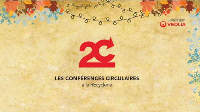 Conférence 2C: la connexion au coeur de l'économie circulaire