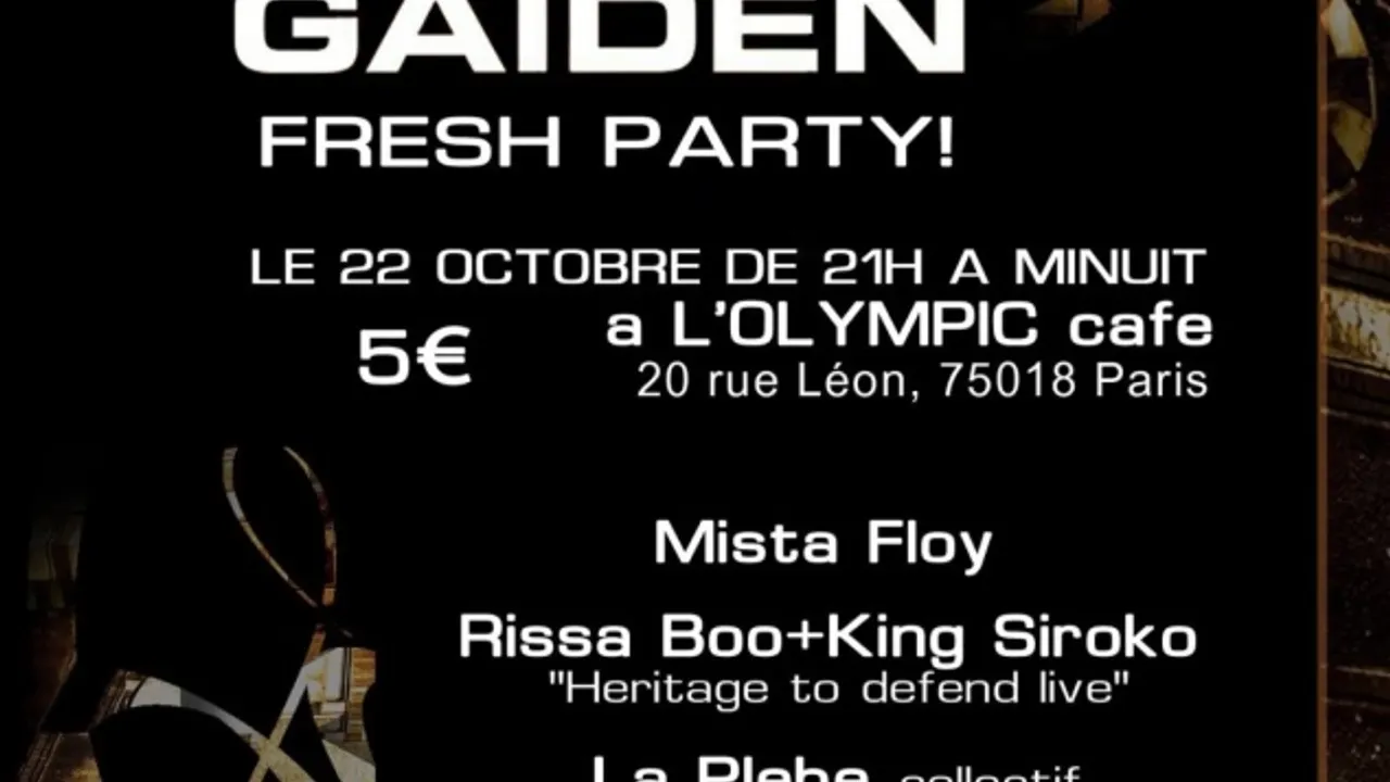 La Rime Mètis présente : Gaïden Fresh Party