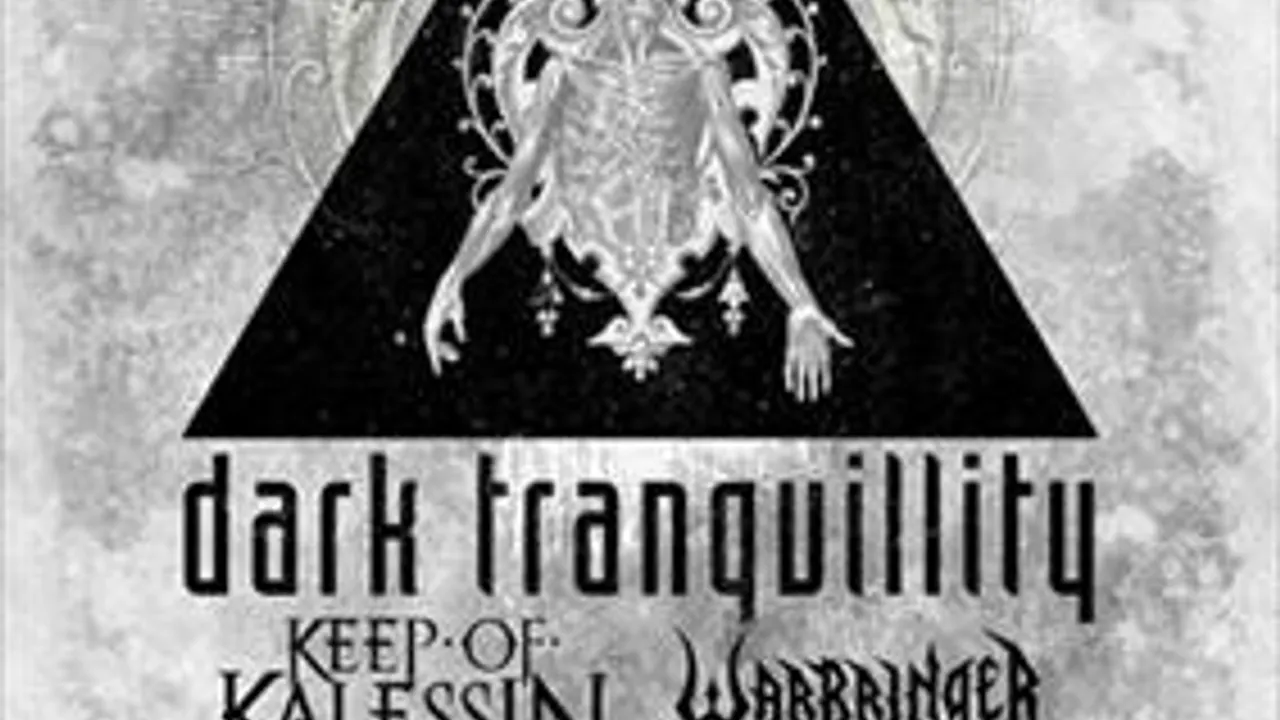 Dark Tranquillity + Keep of Kalessin + Warbringer
