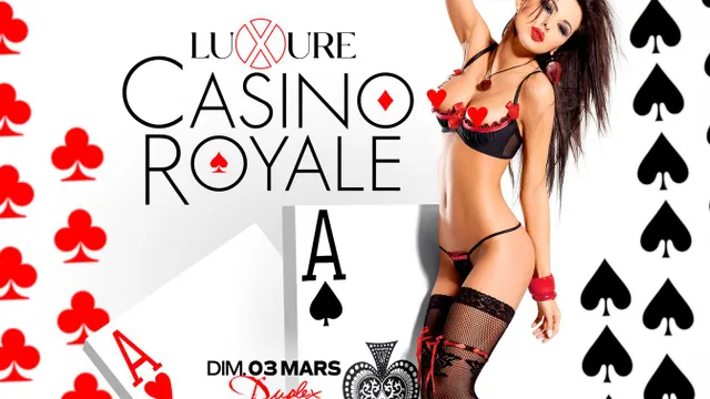 LUXURE - CASINO ROYAL