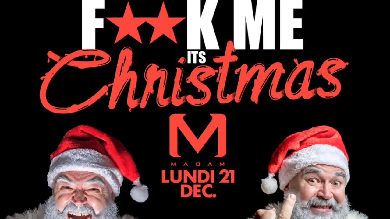 F**K ME ITS CHRISTMAS