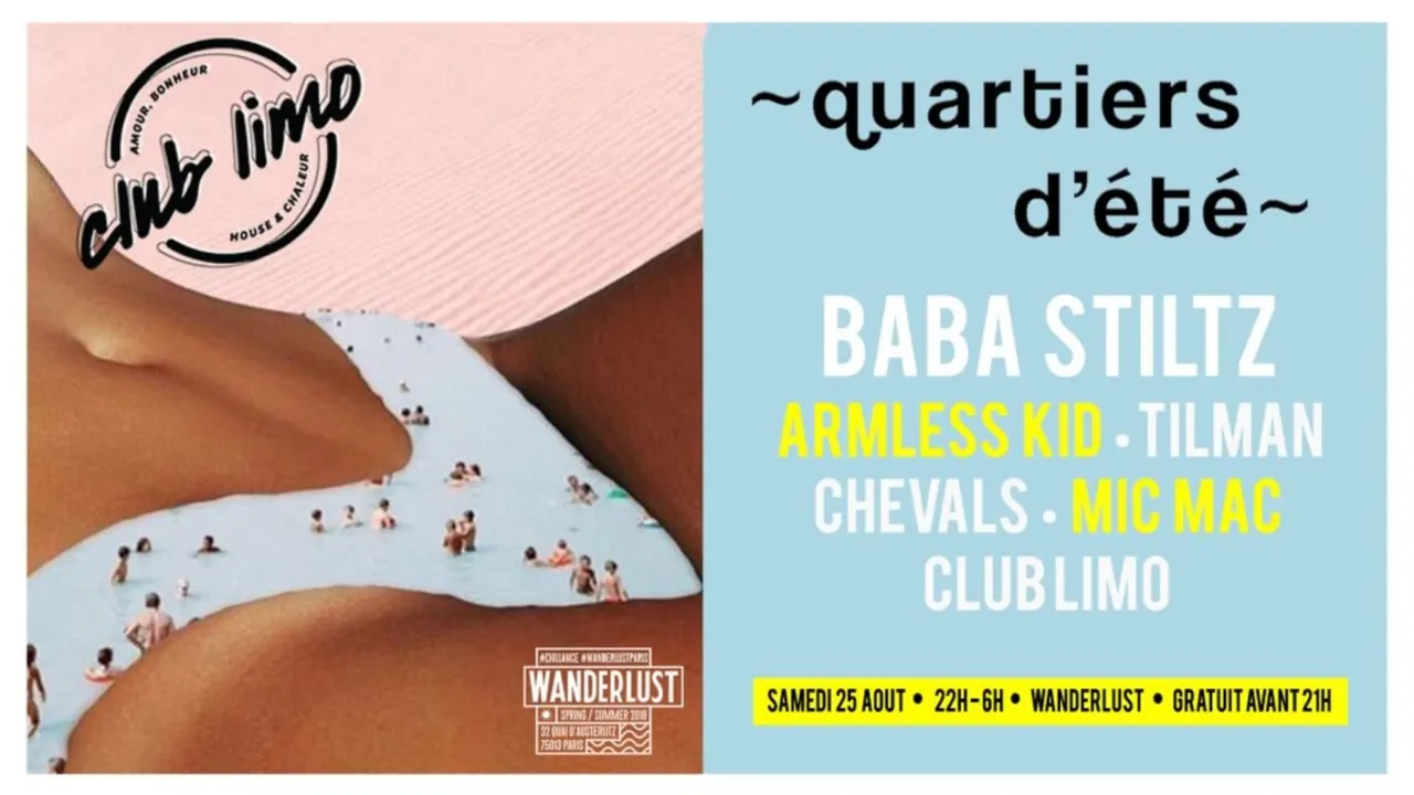 Quartiers D'été: Baba Stiltz, Armless Kid, Chevals, Tilman, MIC MAC & Club Limo