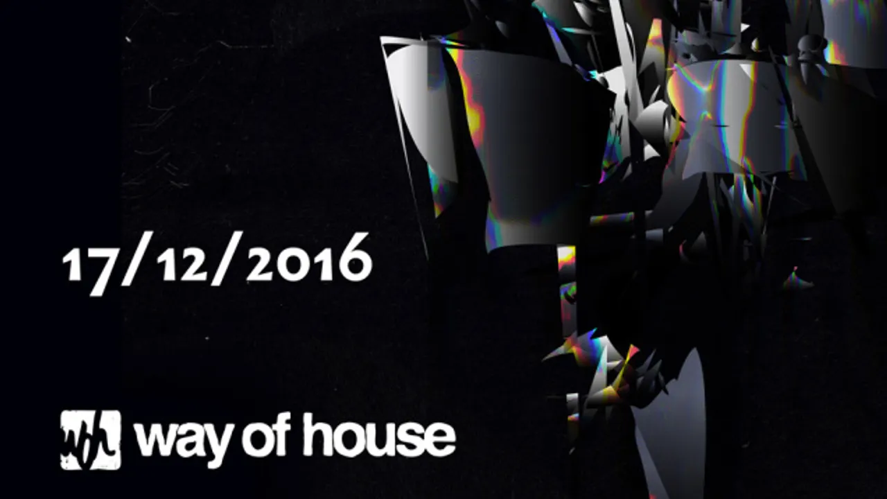 WAY OF HOUSE NIGHT