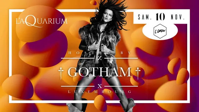 L'Aquarium Restaurant Ephémère & Club reçoit le Gotham Luxembourg