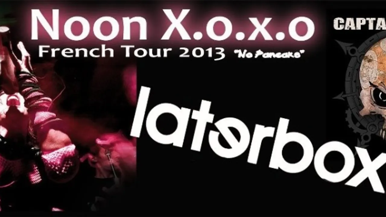 Noon X.o.x.o + Laterbox + Captain Frapat