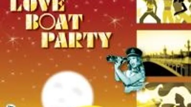 Love Boat Party