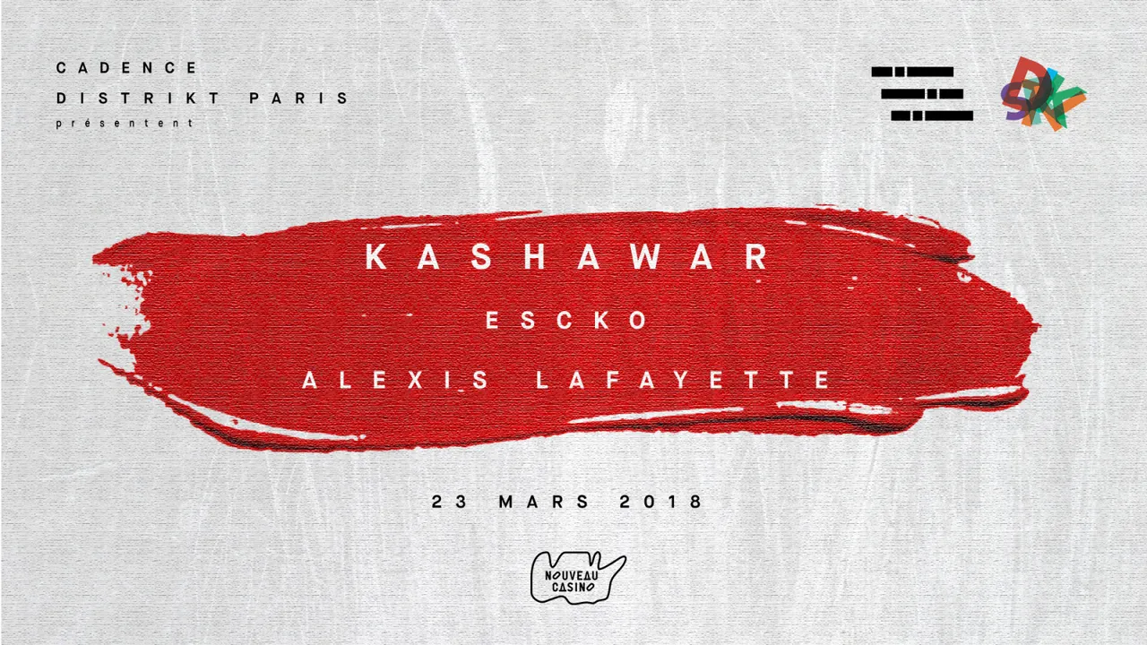 Cadence invite Distrikt Paris w/ Kashawar