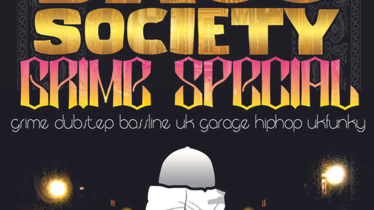 BASS SOCIETY GRIME SPECIAL