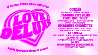 LOVE DELUXE -spectacle vivant & amour
