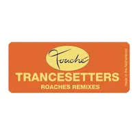Trancesetters