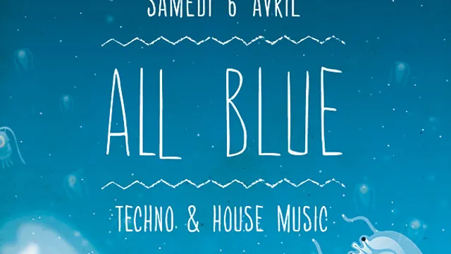 All Blue - techno & house music -