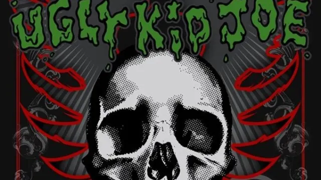 Skid Row + Ugly Kid Joe