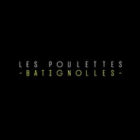 Les Poulettes Batignolles