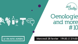 Oenologie and more #10