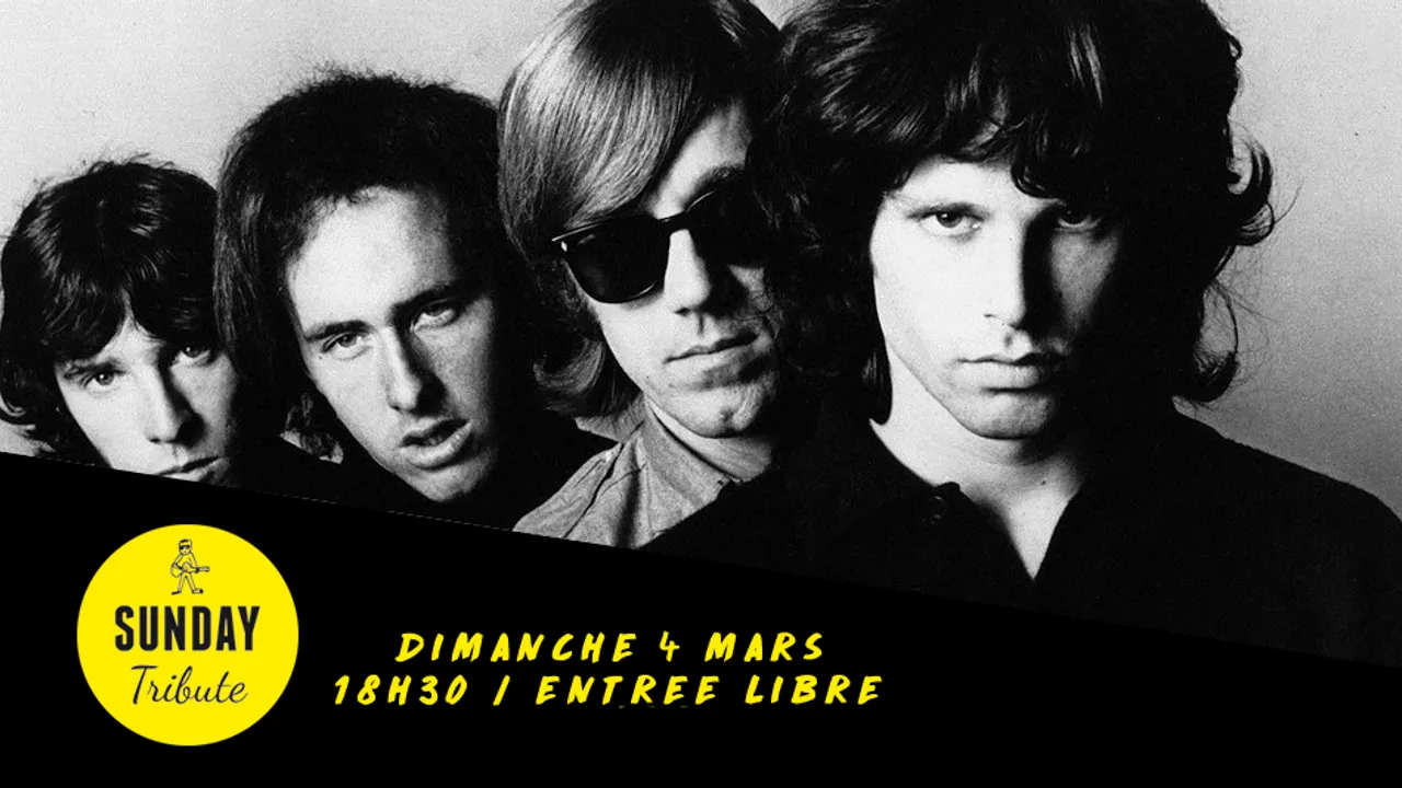 Sunday Tribute - The Doors // Supersonic - Free