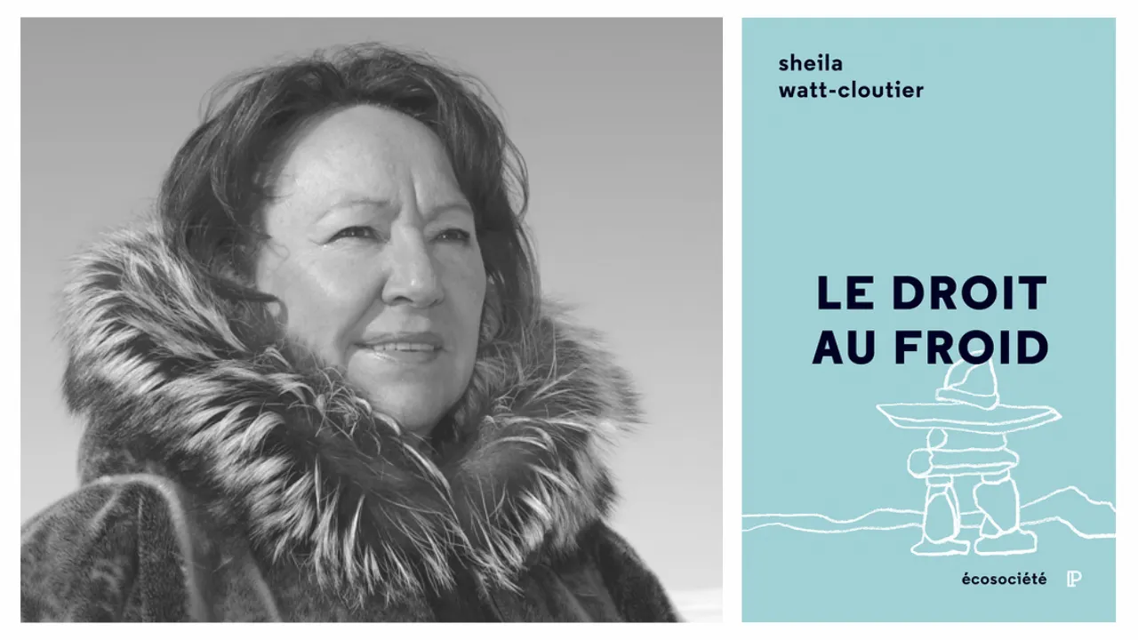 Le droit au froid - Rencontre avec Sheila Watt-Cloutier