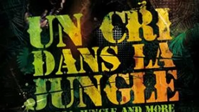 un cri dans la jungle