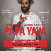 L'extraordinaire et véritable histoire de Papa Yaya