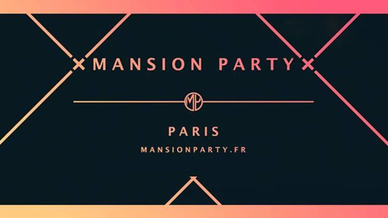 x MANSION PARTY x Samedi 21 Octobre (23h-6h)