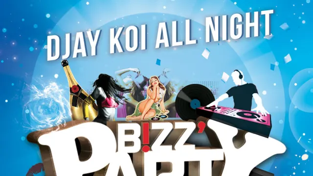 Bizzzzzz party feat. DJAY KOI