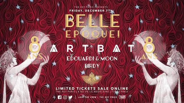 The Key x Belle Epoque! 8 Ans : Artbat, Edouard! & Moon, Birdy