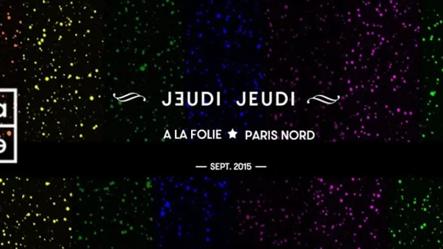 Jeudi jeudi à la folie