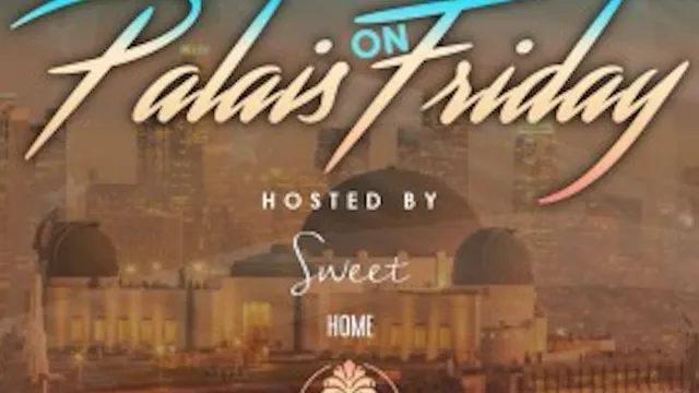 Palais on Friday