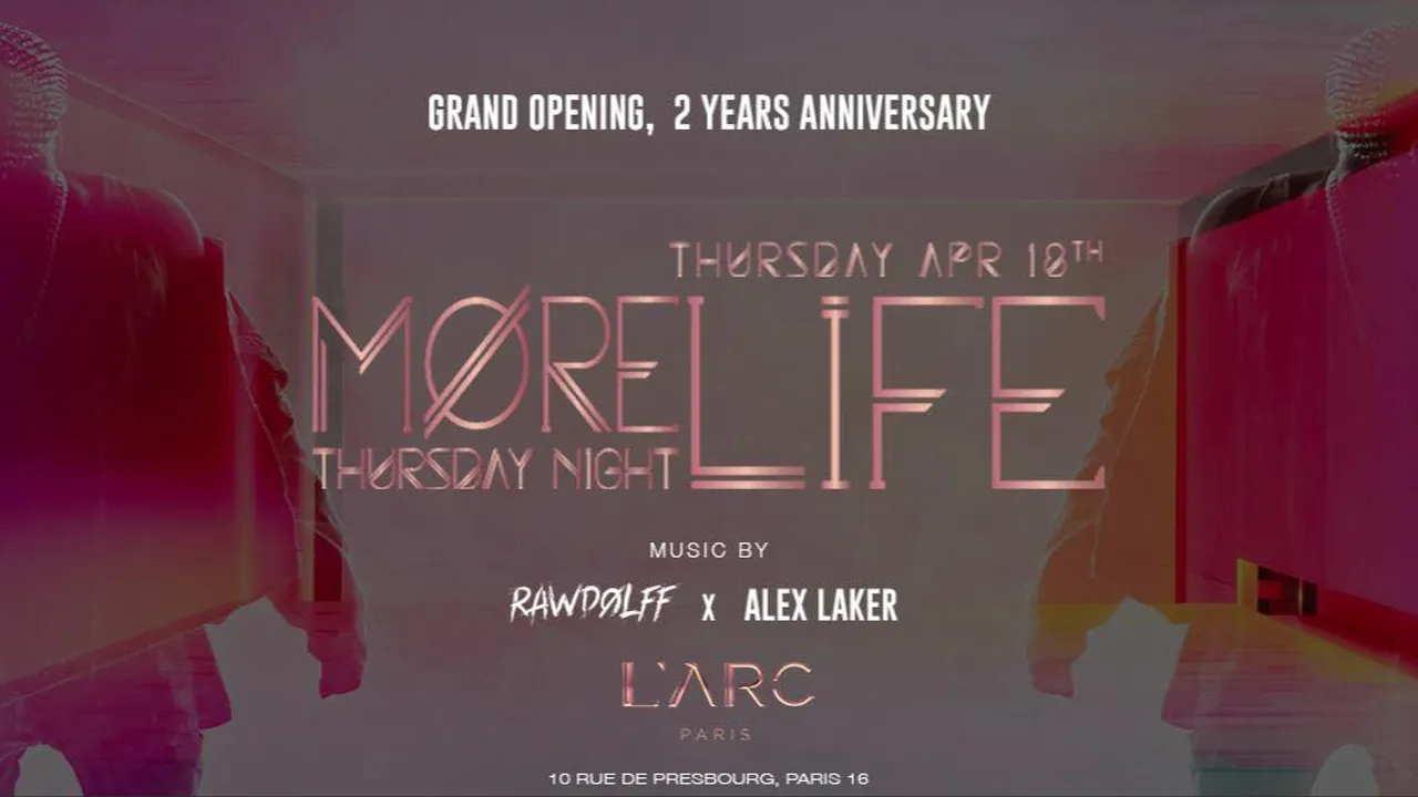 More Life x L'Arc Paris - Grand Opening April 18th
