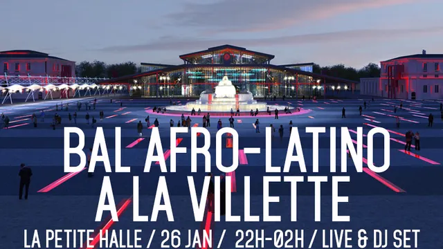 Bal Afro-Latino à La Villette !